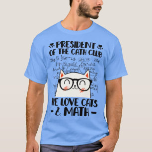 Cat Owner Mathematiker Cat Mathematik Formel T-Shirt