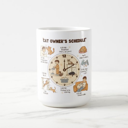 Cat owner's schedule Mug Kaffeetasse (Mittel)