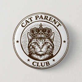Cat Parent Club – For Humans Owned by Cats Button