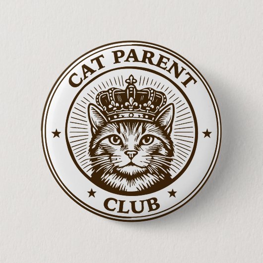Cat Parent Club – For Humans Owned by Cats Button (Vorderseite)
