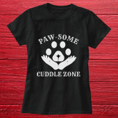 Cat Paw Cuddle Zone Funny Niedlich Modern Personal T-Shirt
