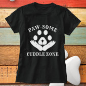 Cat Paw Cuddle Zone Funny Niedlich Modern Personal T-Shirt