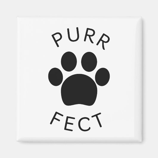Cat Perfect Purr Paw Print Magnet (Vorne)