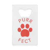Cat Perfect Red Purr Paw Print Geldbeutel Flaschenöffner (Rückseite)