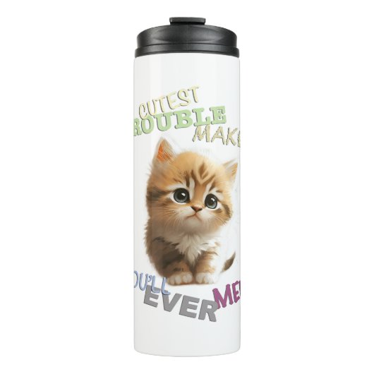 Cat Pet Cuttest Trouble Niedlich Adortable Funny F Thermosbecher (Vorderseite)