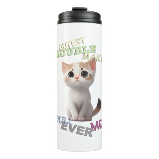 Cat Pet Cuttest Trouble Niedlich Adortable Funny F Thermosbecher (Vorderseite)