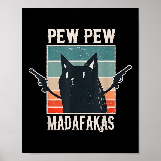 Cat Pew Madafakas Retro Vintages Geschenk Poster (Vorne)