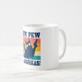 Cat Pew Pew Madafakas Crazy Cat Gun Kaffeetasse (VorderseiteRechts)