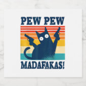 Cat Pew Pew Madafakas Crazy Cat Gun Schaumweinetikett (Einzelnes Label)