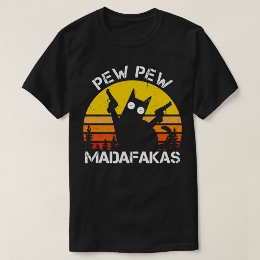 CAT Pew Pew Madafakas Crazy Sommerkatze mit Gun T-Shirt (Design vorne)