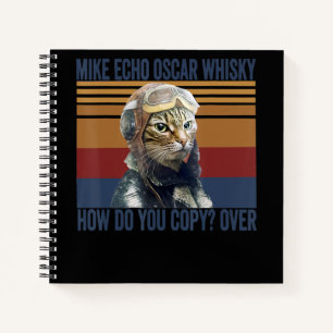 Cat Pilot Mike Echo Oscar Whisky Kostümgeschenk Notizblock