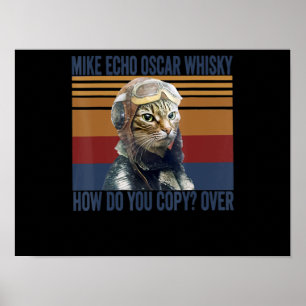 Cat Pilot Mike Echo Oscar Whisky Kostümgeschenk Poster