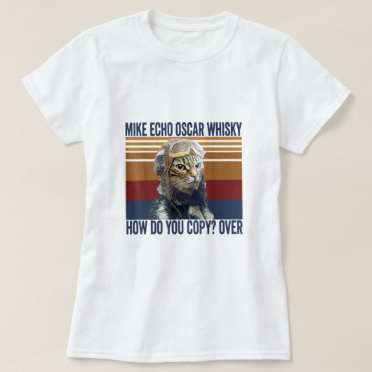 Cat Pilot Mike Echo Oscar Whisky Wie kopiert man T-Shirt (Design vorne)