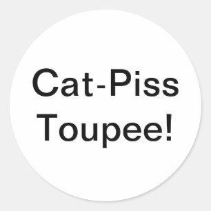 Cat-Piss Toupee Splash-Art Hankamer Artjunkhaus Runder Aufkleber