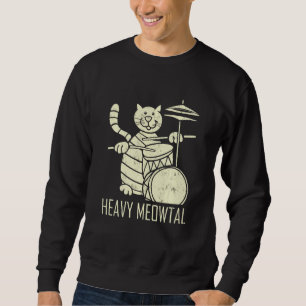 Cat Playing Trorum Funny Heavy Meowtal Cat Drum Sweatshirt