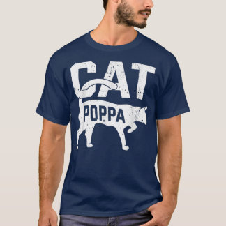 Cat Poppa Kitten Hausbesitzer Meow Vatertag T-Shirt