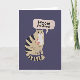 Cat Pun: Wie geht es dir?