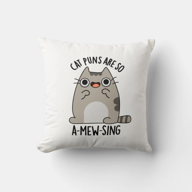 Cat Puns ARe So A-mew-sing Funny Animal Pun Kissen (Vorderseite)