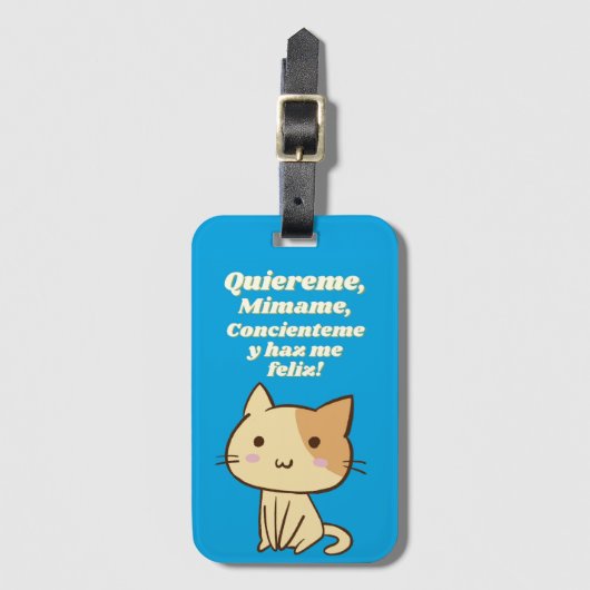 Cat quote quiereme mimame y hazme feliz gepäckanhänger (Vorderseite Vertikal)