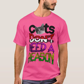 Cat Reason Girl T-Shirt