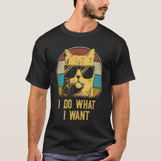 Cat   Retro 80s i do what i want cat T-Shirt (Vorderseite)