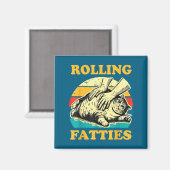Cat Rolling Fatties Funny For Men Women  Magnet (Vorderseite/Rückseite)