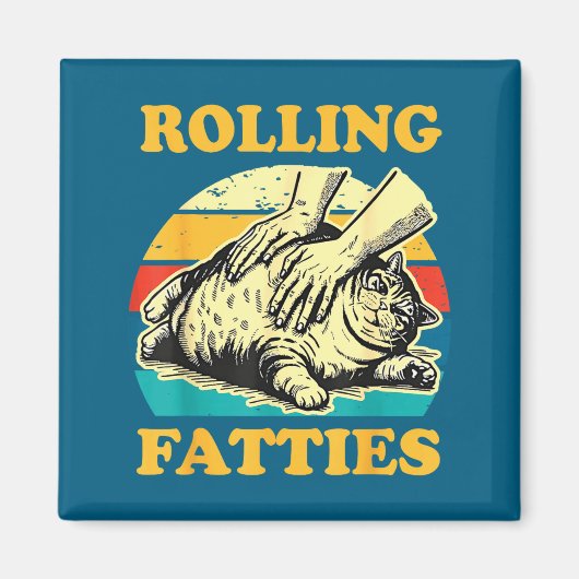 Cat Rolling Fatties Funny For Men Women  Magnet (Vorne)