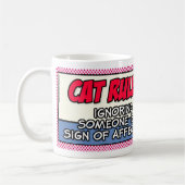Cat Rules: Ignorieren von jemandem.. Kaffeetasse (Links)