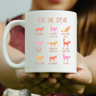 Cat Schwanz Speak, Funny Cat Communication Zweifarbige Tasse