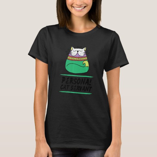Cat Servant Cats Mama Vater T-Shirt (Vorderseite)