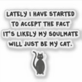 Cat Soulmate Aufkleber (Vorderseite)