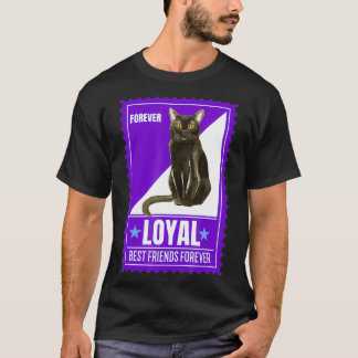 Cat Spaß Bombay Kitty Quote Forever Briefmarke Col T-Shirt
