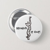 Cat Stretch! Button (Vorne & Hinten)