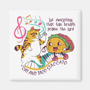 CAT TACO STACCATO CHRISTLICH MAGNET