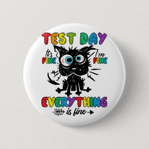 Cat Test Day Es ist schön Im schönen Alles ist gut Button