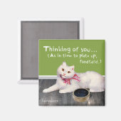 Cat "Thinking of you - Time to Plup" Magnet (Vorderseite/Rückseite)