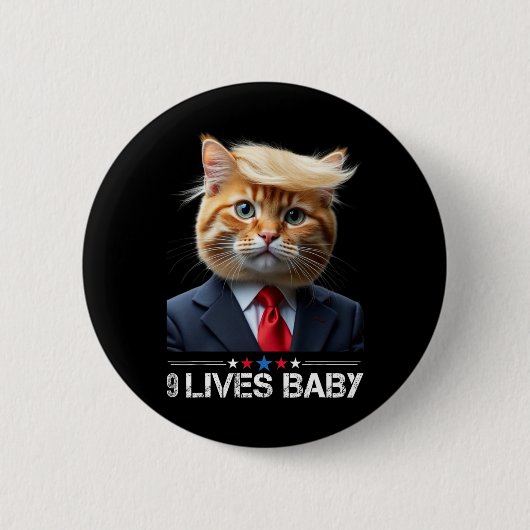 Cat Trump 9 Lives Ba1lustige Trump Meme Button (Vorderseite)