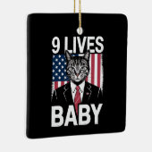 Cat Trump 9 Lives Baby Funny Trump Cat Keramikornament (Rechts)