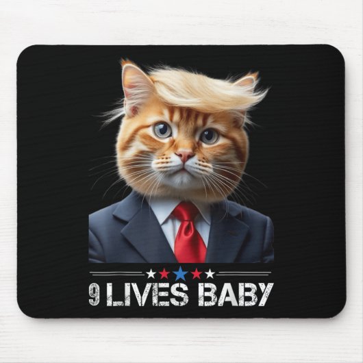 Cat Trump 9 Lives Baby Mousepad (Vorne)