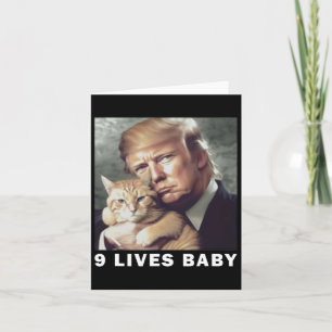 Cat Trump 9 Lives Baby Trump 2024 Win Victory Winn Karte