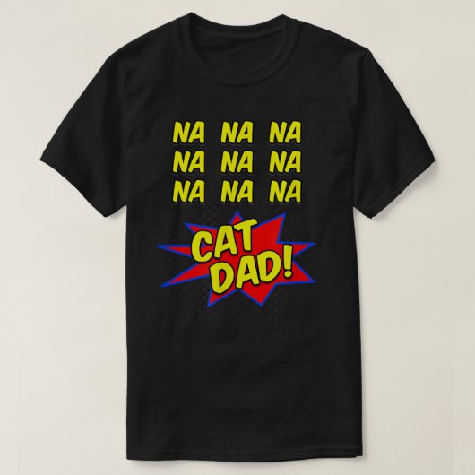 Cat Vater Comic Funny für die Väter von Katzen  T-Shirt (Design vorne)