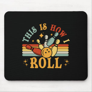 Cat Vintag Bowling-Shirt So Roll ich lustig Mousepad