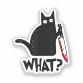Cat What_ Funny Black Cat  Aufkleber (Vorderseite)