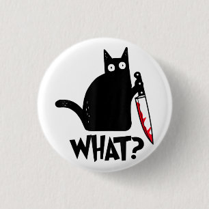 Cat What Funny Black Cat Shirt Murderous Cat With Button
