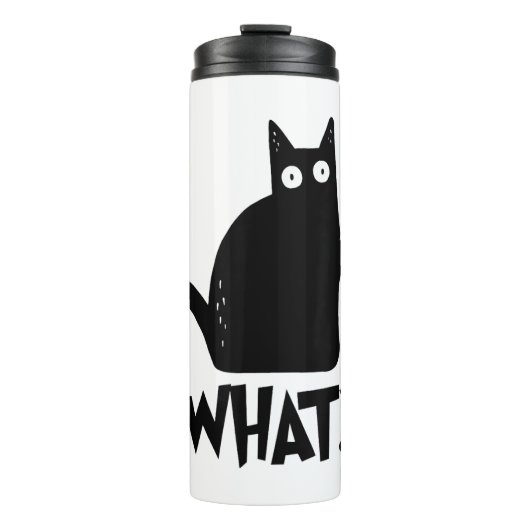Cat What_ Funny Black Cat  Thermosbecher (Vorderseite)