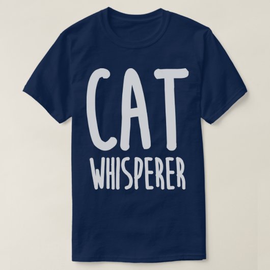 Cat Whisperer Funny und Niedliche Katze T-Shirt (Design vorne)