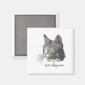 Cat Whisperer Magnet (Vorderseite/Rückseite)