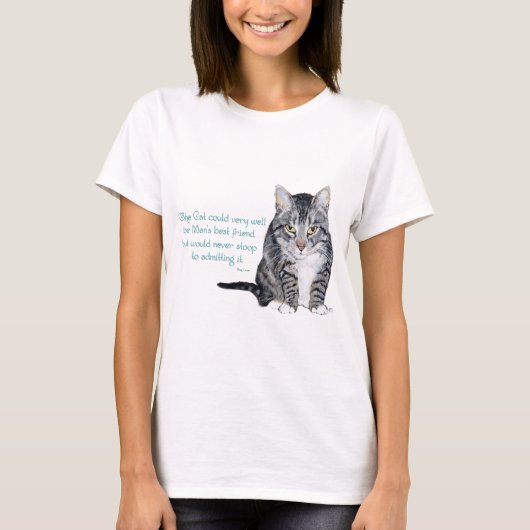 Cat Wisdom - und Freundschaft T-Shirt (Vorderseite)