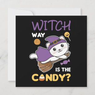 Cat Witch Witch Way Is The Candy Happy Halloween Einladung