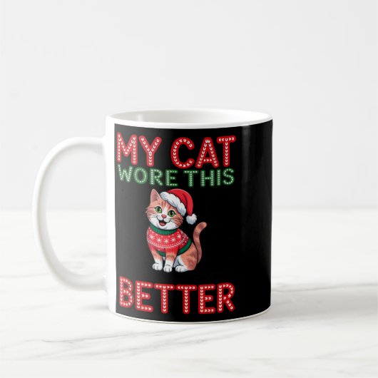 Cat Wore This Better Family Matching Ugly Christma Kaffeetasse (Links)